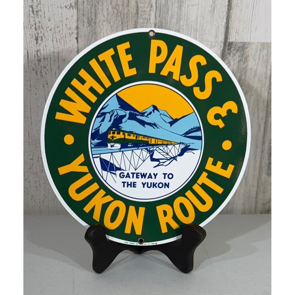 Ande Rooney White Pass Yukon Route Railroad Metal Sign 9.75" 1988 USA Vintage